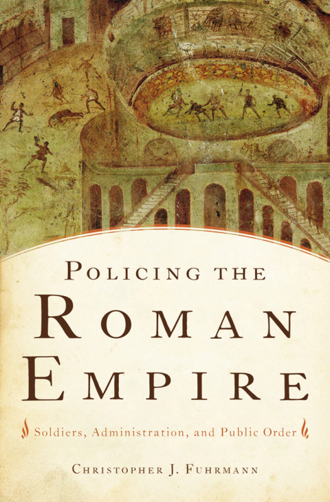 Cover image for book Policing the Roman Empire