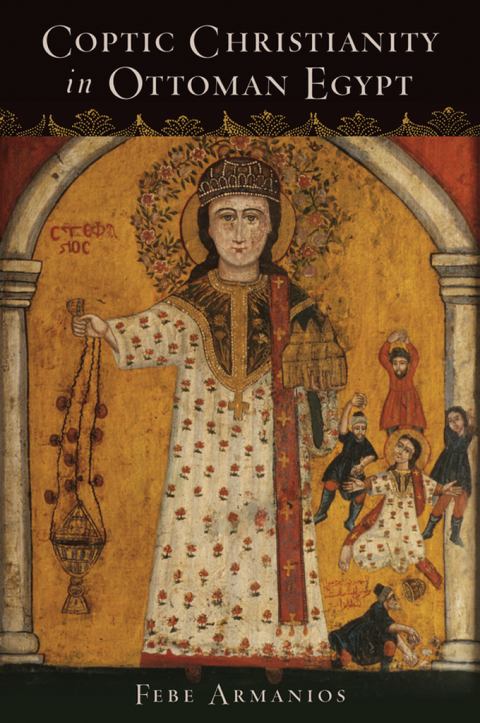 Cover image for book Coptic Christianity in Ottoman Egypt