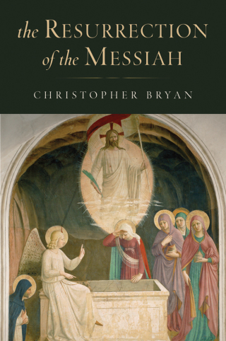 The Resurrection of the Messiah