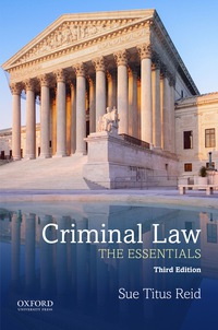 Criminal Law: The Essentials 3rd edition | 9780190455002, 9780190455019 ...