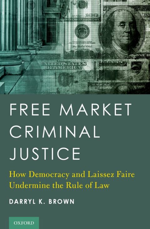 Cover image for book Free Market Criminal Justice