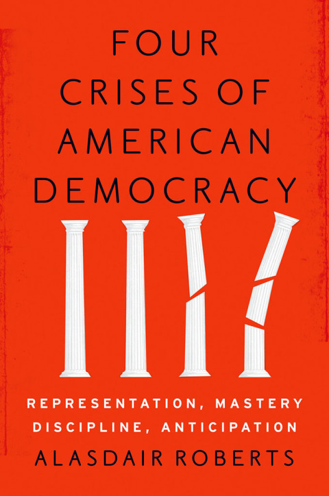 Cover image for book Four Crises of American Democracy
