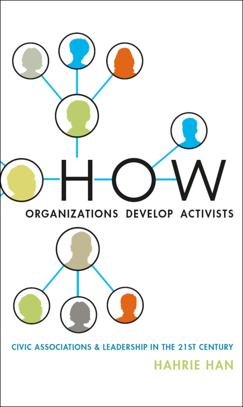 Cover image for book How Organizations Develop Activists