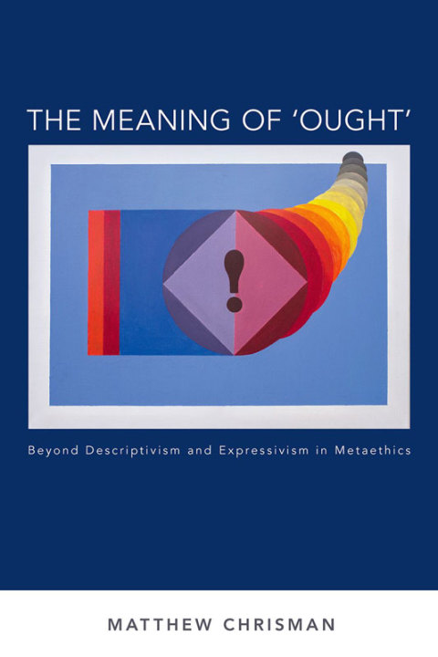 Cover image for book The Meaning of 'Ought'
