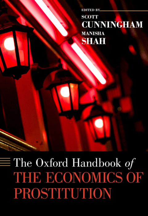 Cover image for book The Oxford Handbook of the Economics of Prostitution