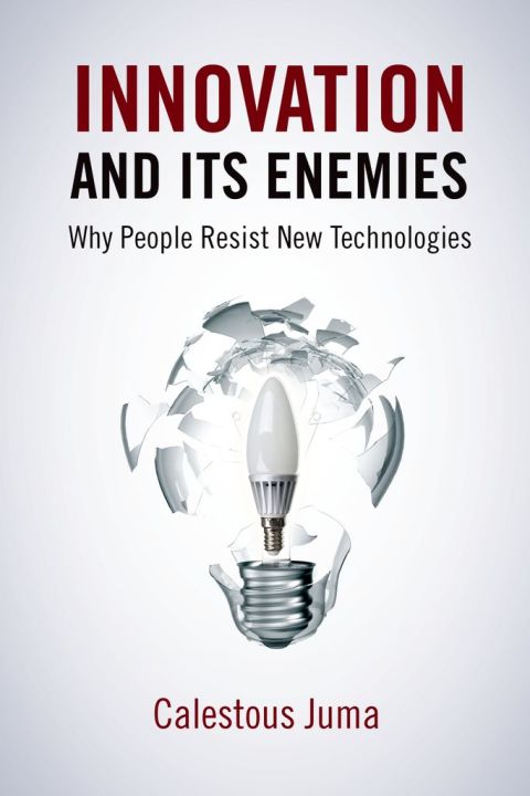 Cover image for book Innovation and Its Enemies