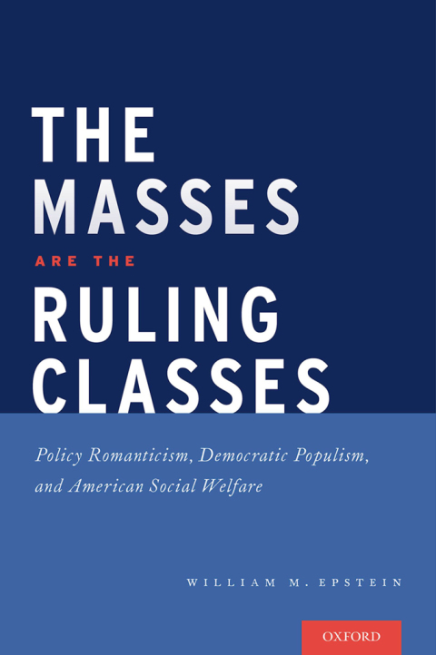Cover image for book The Masses are the Ruling Classes
