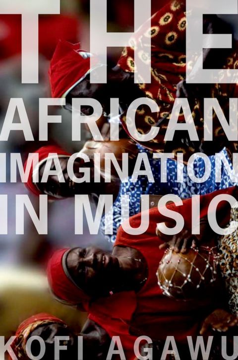 Cover image for book The African Imagination in Music