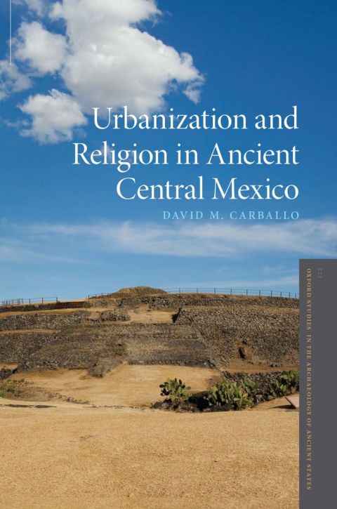 Cover image for book Urbanization and Religion in Ancient Central Mexico