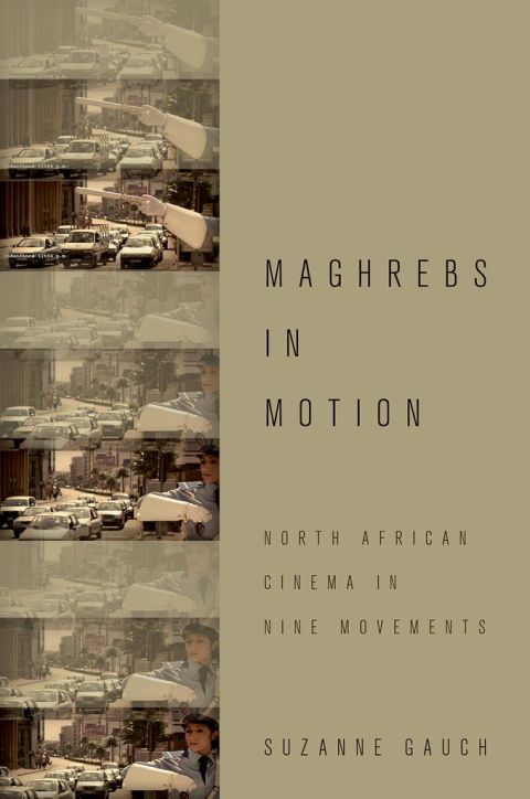 Cover image for book Maghrebs in Motion