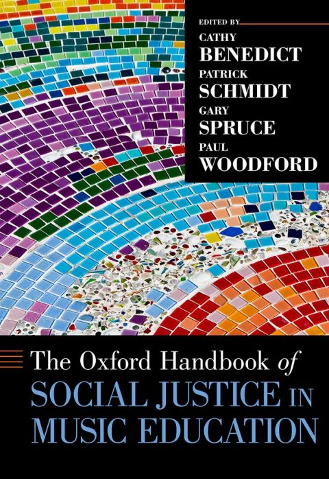 Cover image for book The Oxford Handbook of Social Justice in Music Education