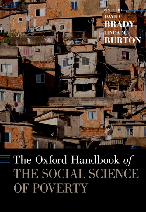 Cover image for book The Oxford Handbook of the Social Science of Poverty