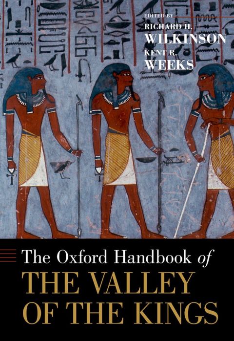 Cover image for book The Oxford Handbook of the Valley of the Kings