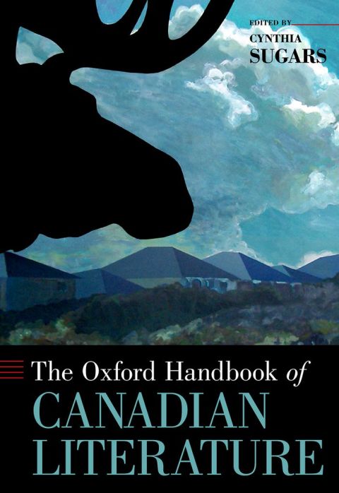 Cover image for book The Oxford Handbook of Canadian Literature