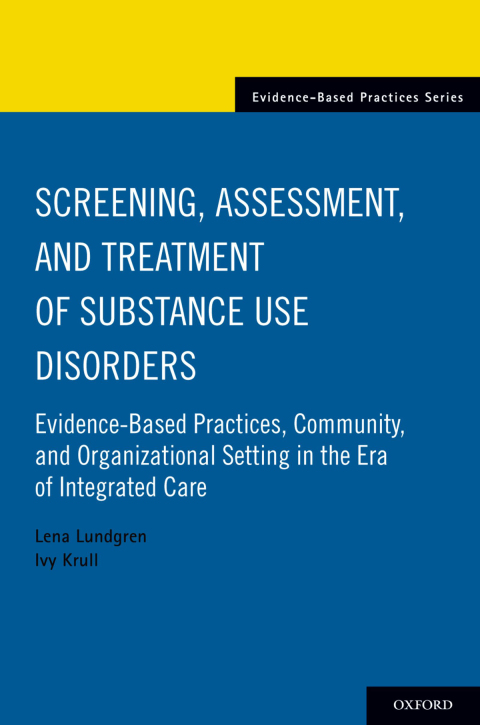 Cover image for book Screening, Assessment, and Treatment of Substance Use Disorders