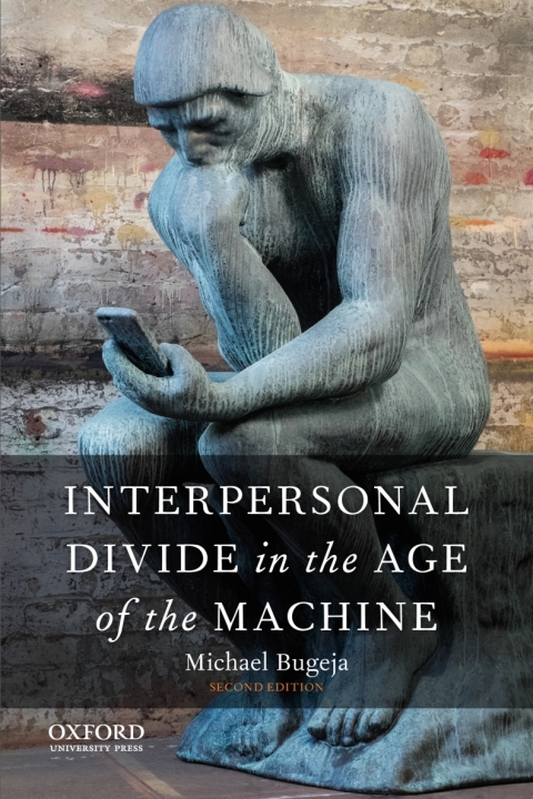 Cover image for book Interpersonal Divide in the Age of the Machine