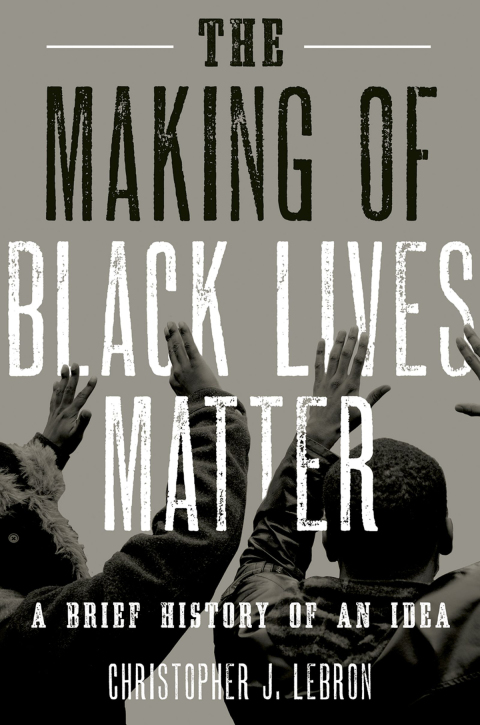 Cover image for book The Making of Black Lives Matter