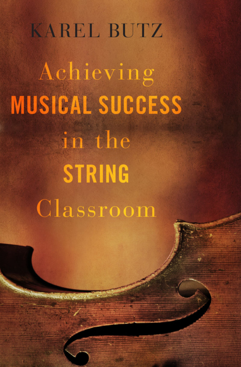 Cover image for book Achieving Musical Success in the String Classroom