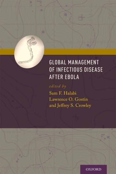 Cover image for book Global Management of Infectious Disease After Ebola