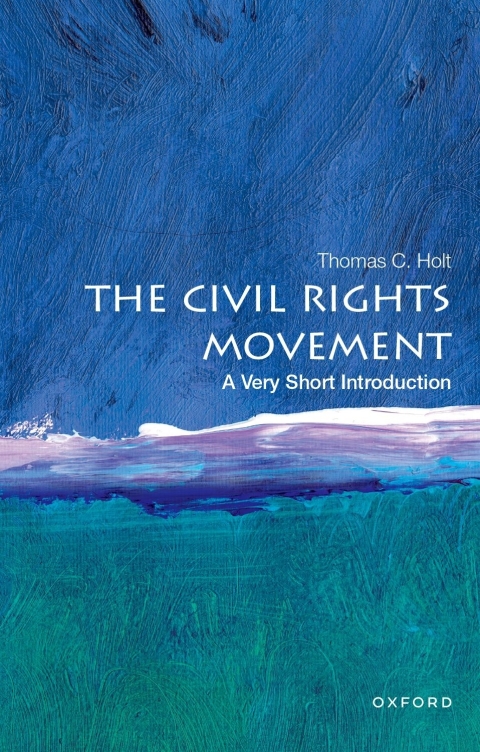 Cover image for book The Civil Rights Movement: A Very Short Introduction