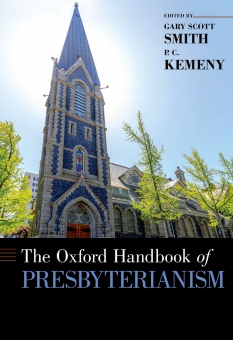 Cover image for book The Oxford Handbook of Presbyterianism