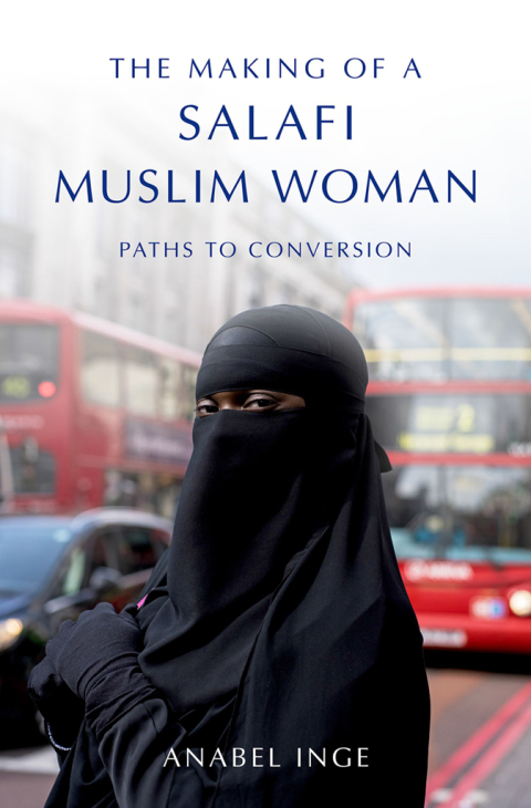Cover image for book The Making of a Salafi Muslim Woman