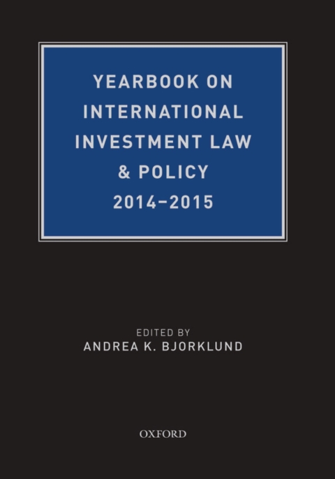 Cover image for book Yearbook on International Investment Law & Policy 2014-2015