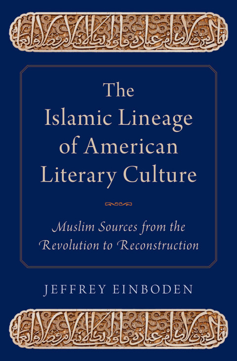 Cover image for book The Islamic Lineage of American Literary Culture