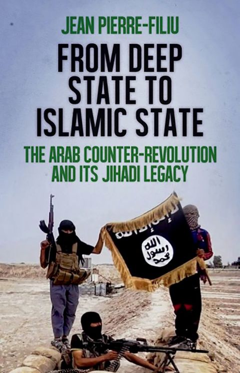 Cover image for book From Deep State to Islamic State