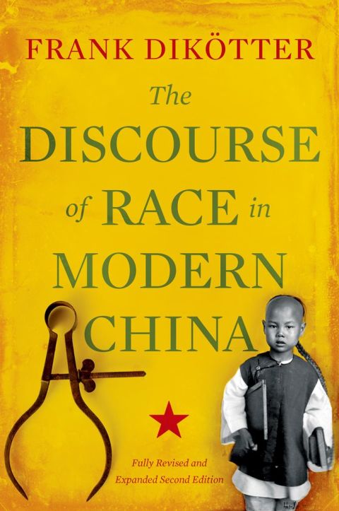 Cover image for book The Discourse of Race in Modern China