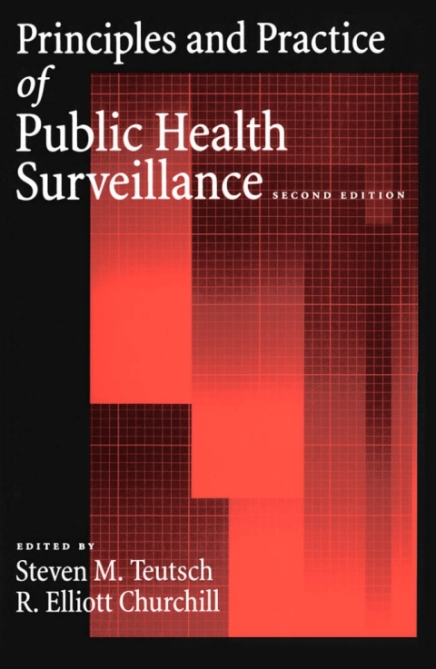 Cover image for book Principles and Practice of Public Health Surveillance