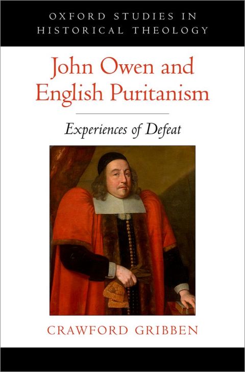 Cover image for book John Owen and English Puritanism