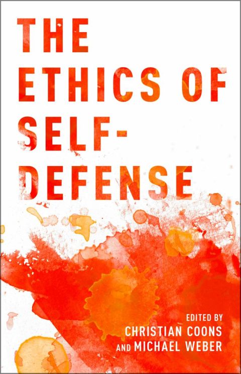 Cover image for book The Ethics of Self-Defense