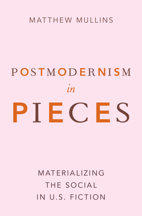Cover image for book Postmodernism in Pieces