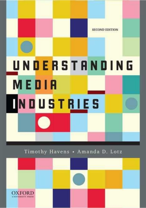 Cover image for book Understanding Media Industries