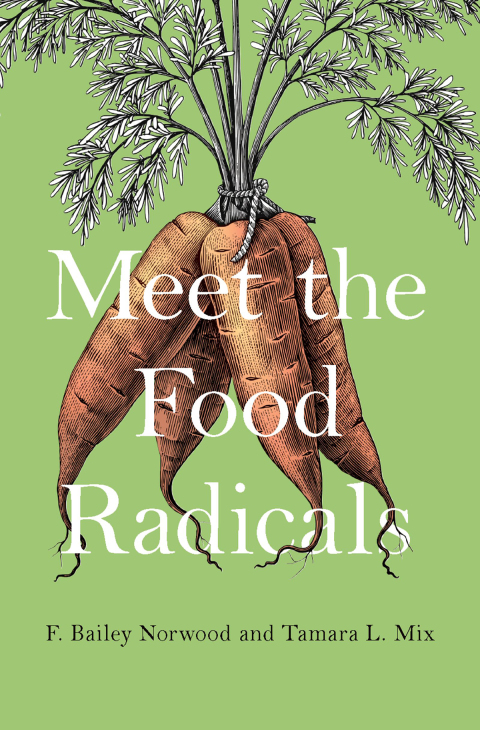 Cover image for book Meet the Food Radicals