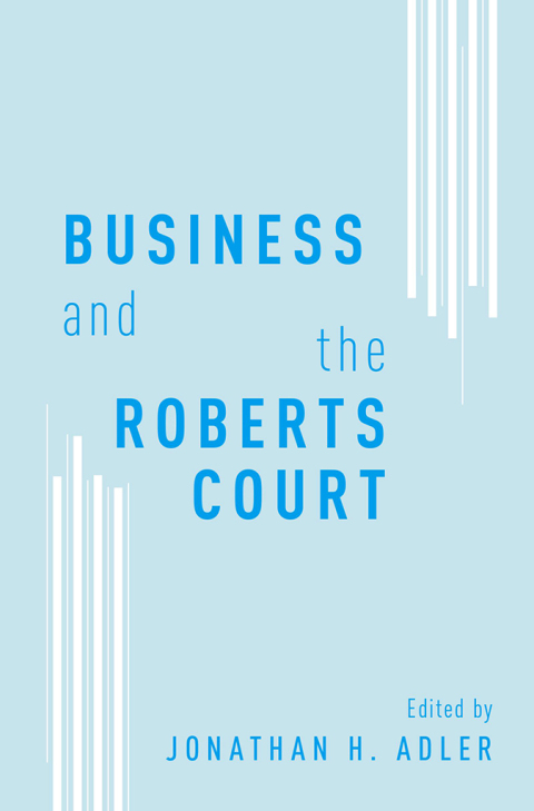 Cover image for book Business and the Roberts Court