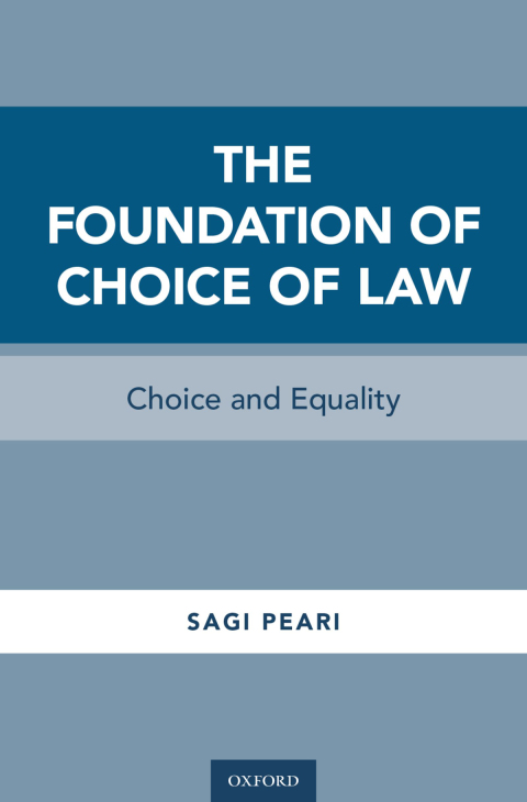 Cover image for book The Foundation of Choice of Law