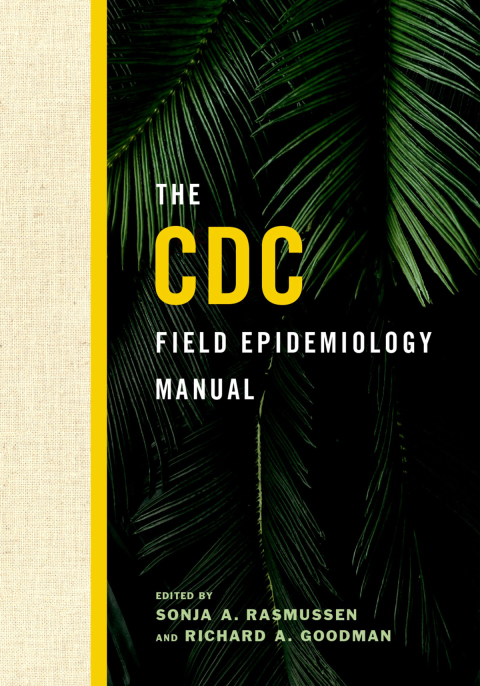 Cover image for book The CDC Field Epidemiology Manual