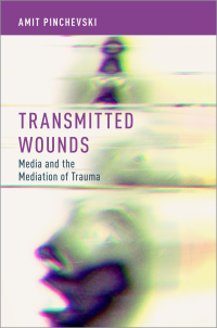 Cover image: Transmitted Wounds 9780197600795