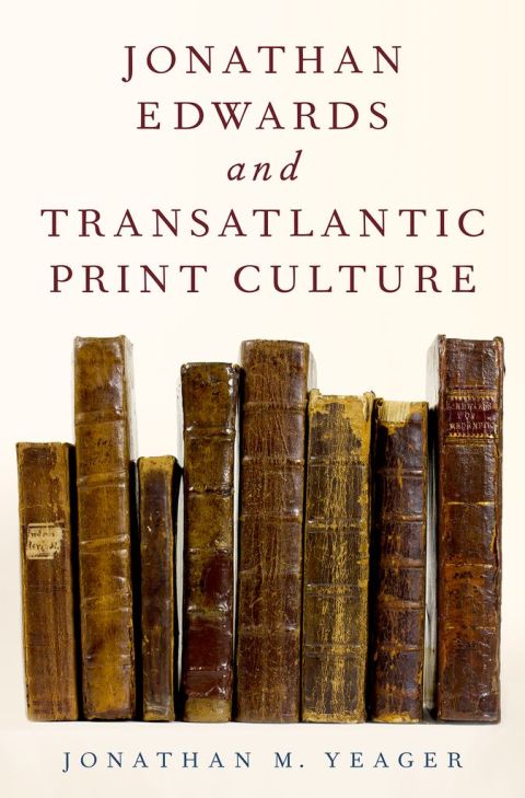 Cover image for book Jonathan Edwards and Transatlantic Print Culture