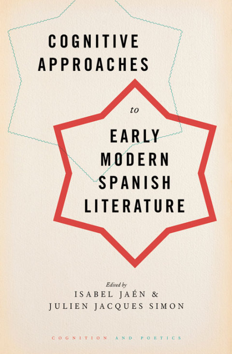 Cover image for book Cognitive Approaches to Early Modern Spanish Literature