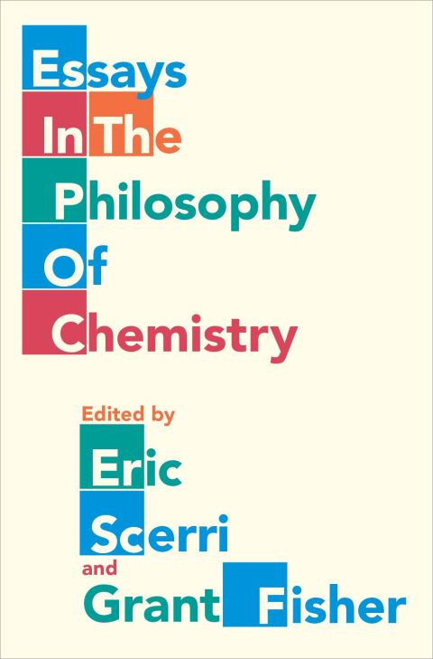 Cover image for book Essays in the Philosophy of Chemistry