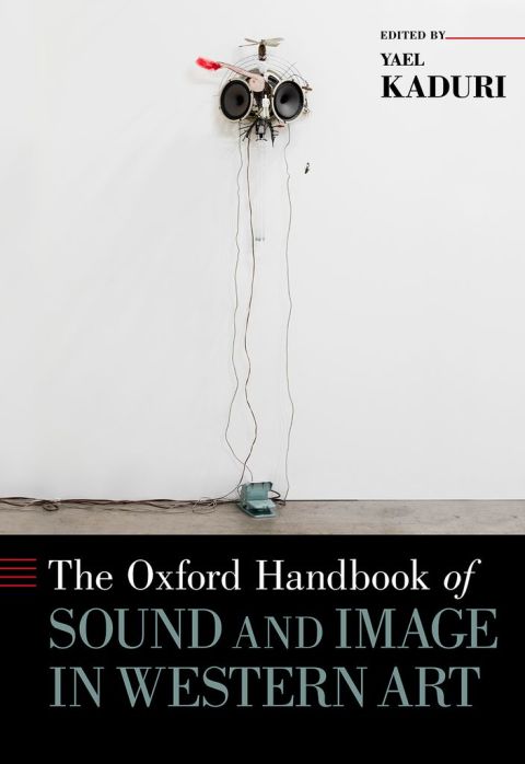 Cover image for book The Oxford Handbook of Sound and Image in Western Art