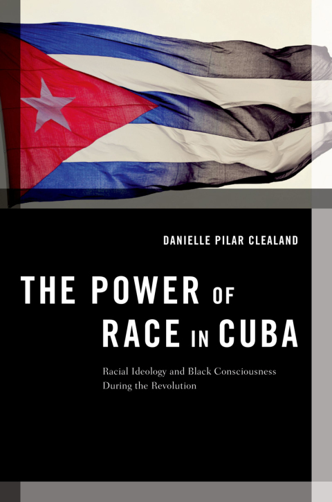 Cover image for book The Power of Race in Cuba