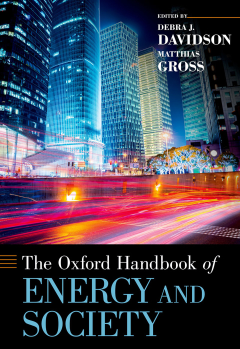 Cover image for book The Oxford Handbook of Energy and Society