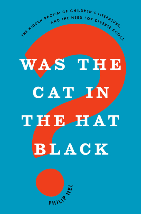 Cover image for book Was the Cat in the Hat Black?