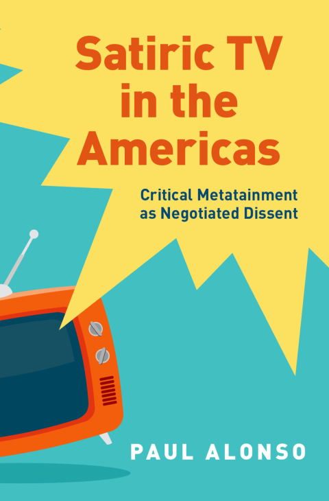 Cover image for book Satiric TV in the Americas