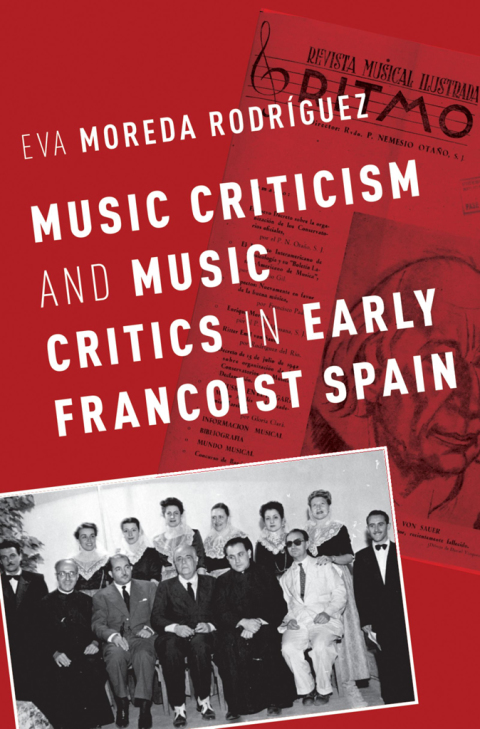 Cover image for book Music Criticism and Music Critics in Early Francoist Spain
