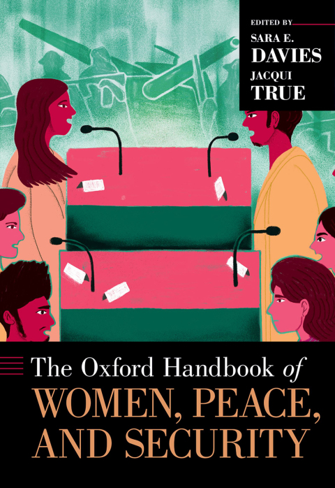 Cover image for book The Oxford Handbook of Women, Peace, and Security